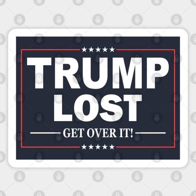 Trump Lost Magnet by Etopix